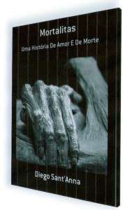 Lançamento do livro “Mortalitas: uma história de amor e de morte” será nessa sexta-feira (6/12)